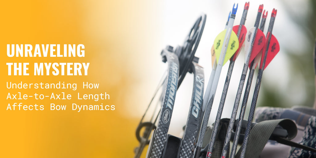 Unraveling the Mystery: Understanding How Axle-to-Axle Length Affects Bow Dynamics